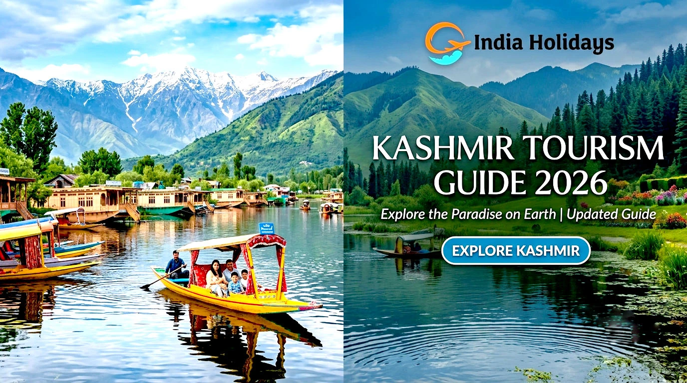 Kashmir Tourism Guide 2026